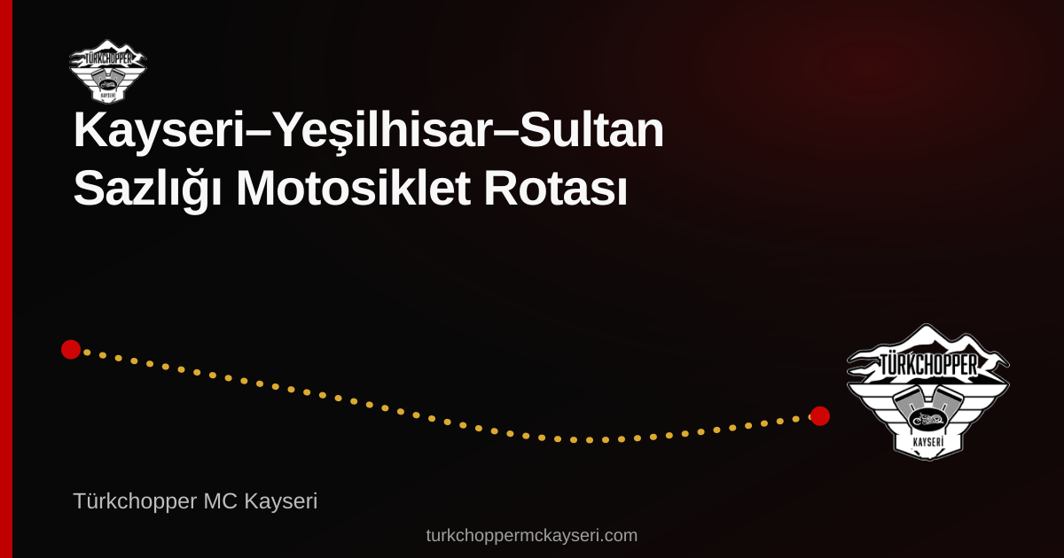Yeşilhisar–Sultan Sazlığı rota planı kapağı